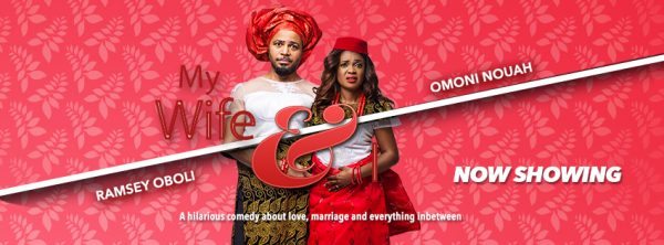 'My Wife and I' Nollywood Movie Review