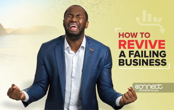 How To Revive A Failing Business