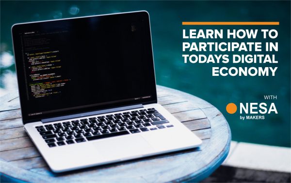 Learn How to Participate in Today's Digital Economy with NESA by Makers
