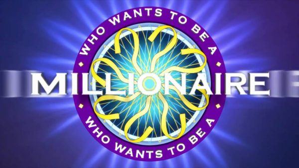 Who Wants to Be a Millionaire