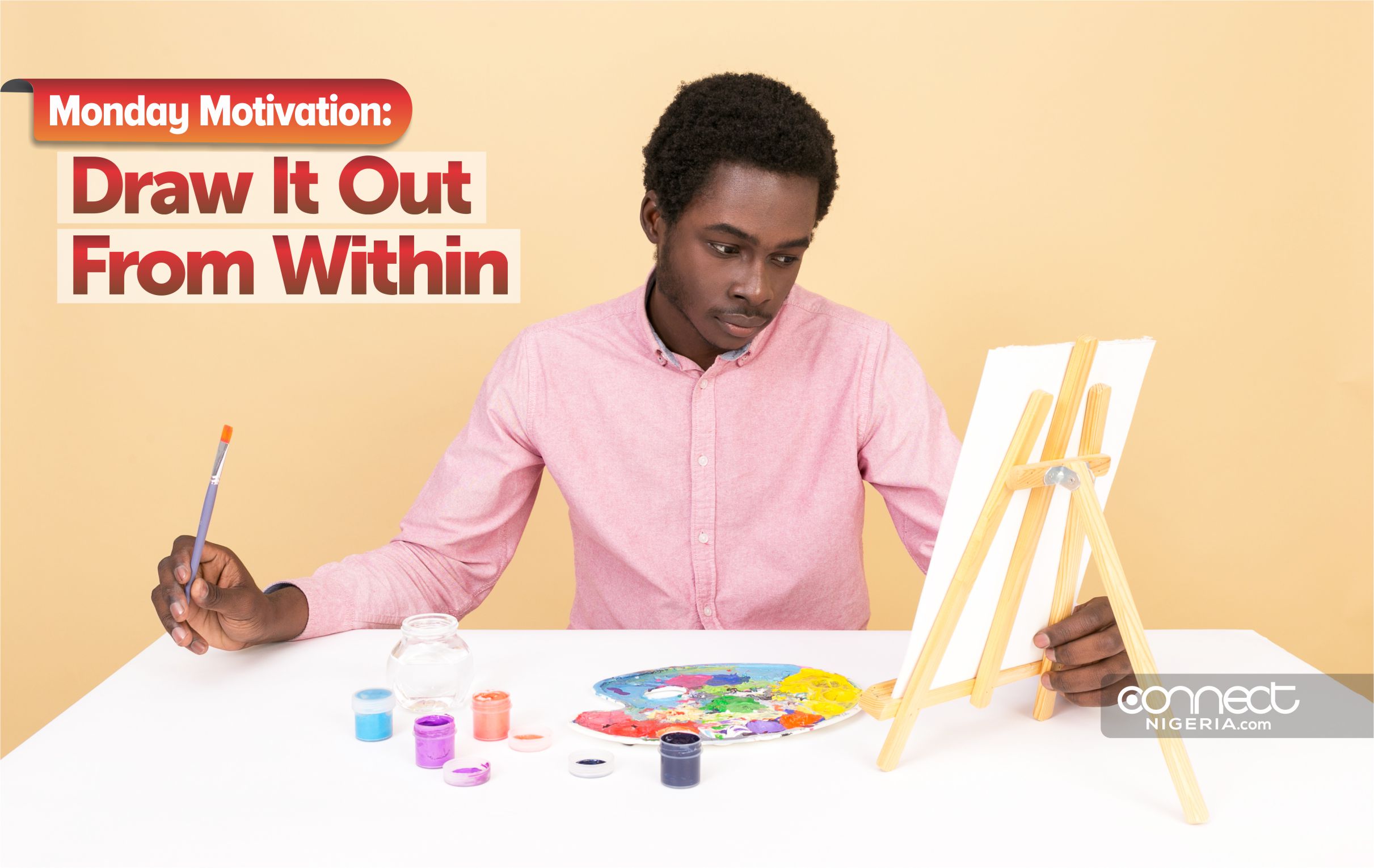 Monday Motivation: Draw it out from within