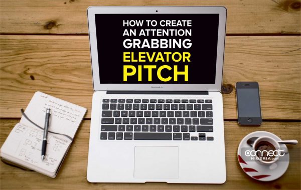 How To Create An Attention Grabbing Elevator Pitch