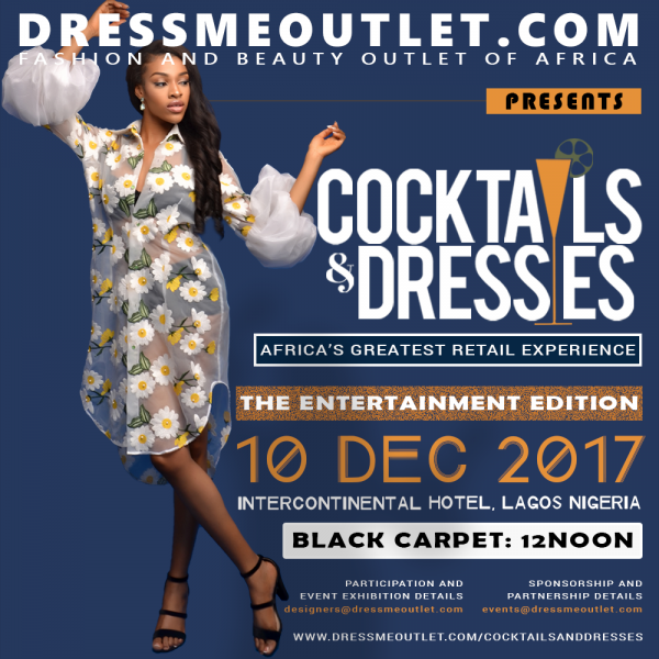 Excitement Rings as the 4th Edition of Cocktails & Dresses: Africa’s Greatest Retail Experience Plans to Host over 2,000 attendees on December 10th, 2017