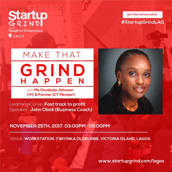 Startup Grind Lagos is hosting Omobola Johnson, Venture Capitalist and Former ICT Minister at her September meetup