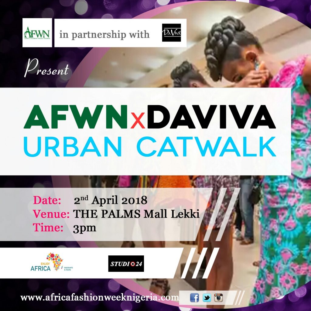 AFWN X Daviva Urban Catwalk To Hold April 2nd at The Palms Mall Lekki