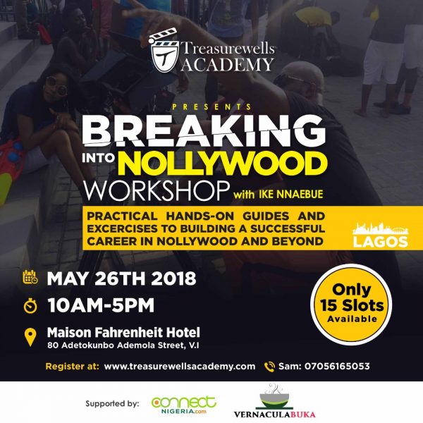 Treasure Wells Academy Presents' Breaking Into Nollywood' Workshop