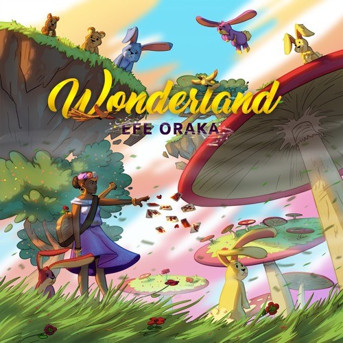 efe oraka wonderland