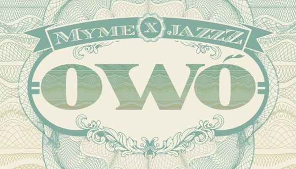 Owo - JazzZ and Myme