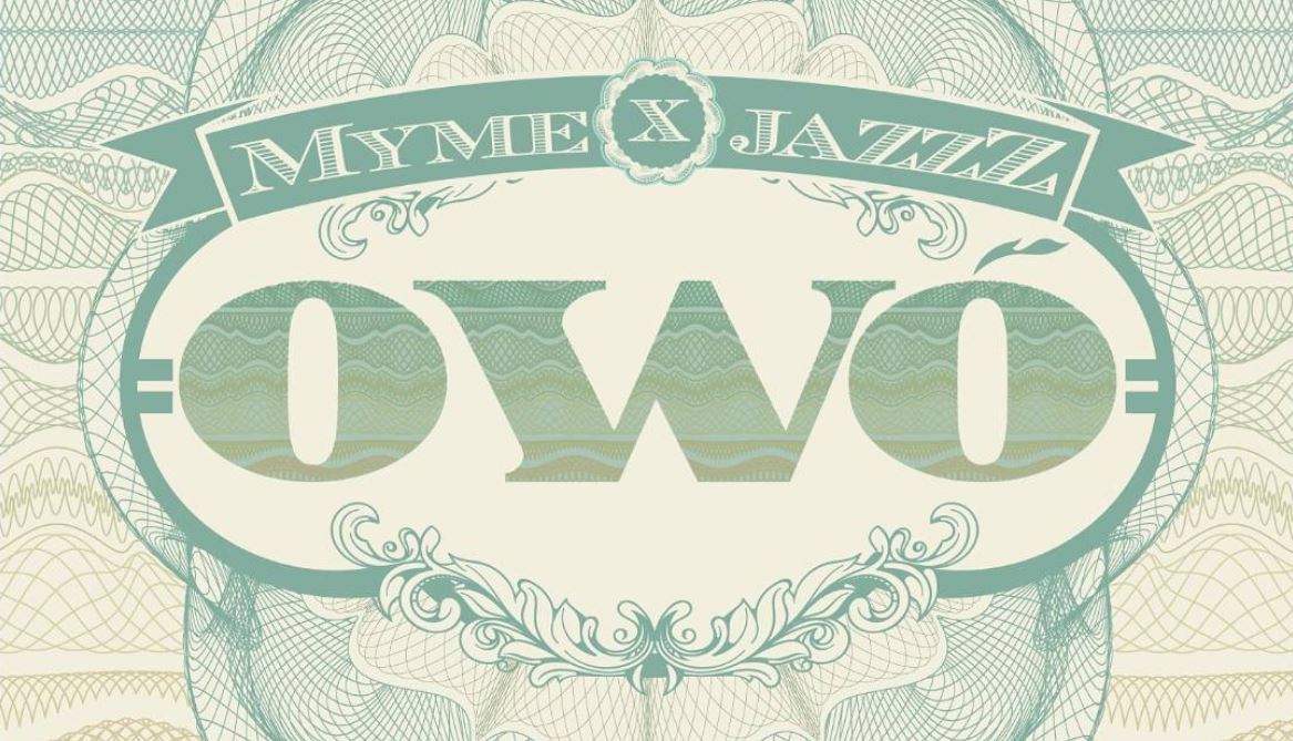 Owo - JazzZ and Myme