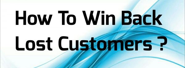 Win Back Lost Customers