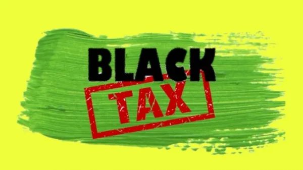 Black Tax
