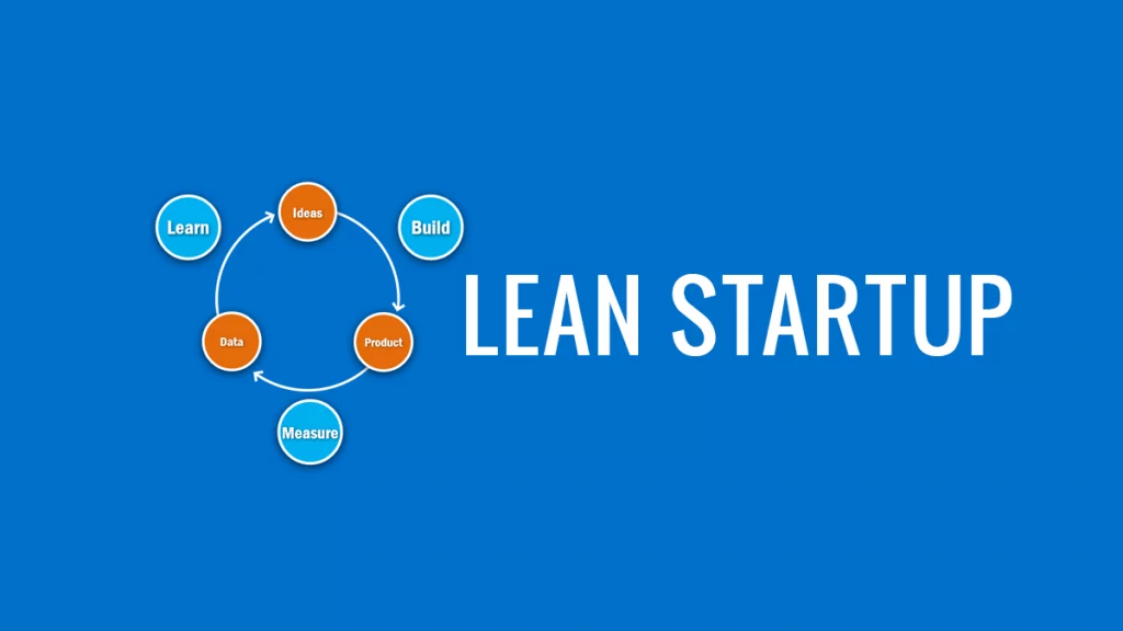 The Lean Startup Method