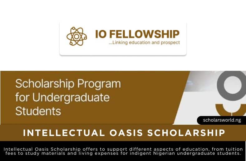 Intellectual Oasis Fellowship Scholarship