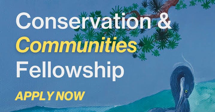 Conservation and Communities Fellowship
