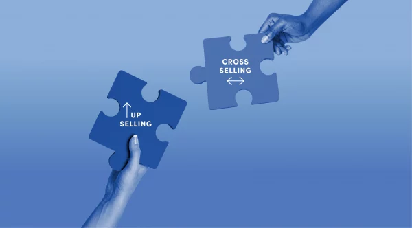 Upselling and Cross-Selling .